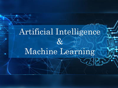 Artificial Intelligence and Machine Learning